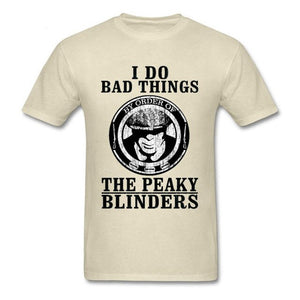 I Do Bad Things T-Shirt